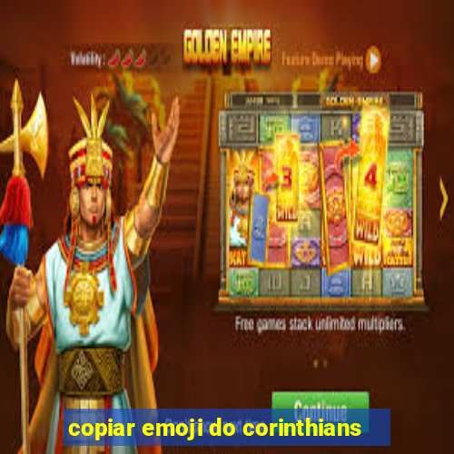 copiar emoji do corinthians